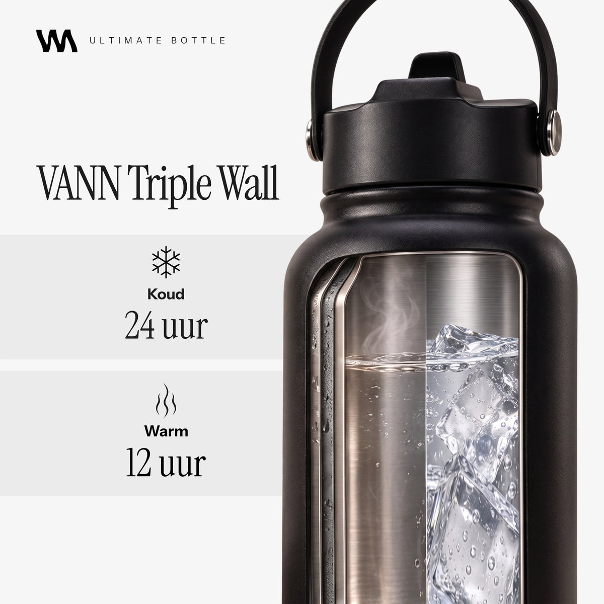 VANN Ultimate Bottle thermosfles met Triple Wall isolatie, 24 uur koud en 12 uur warm